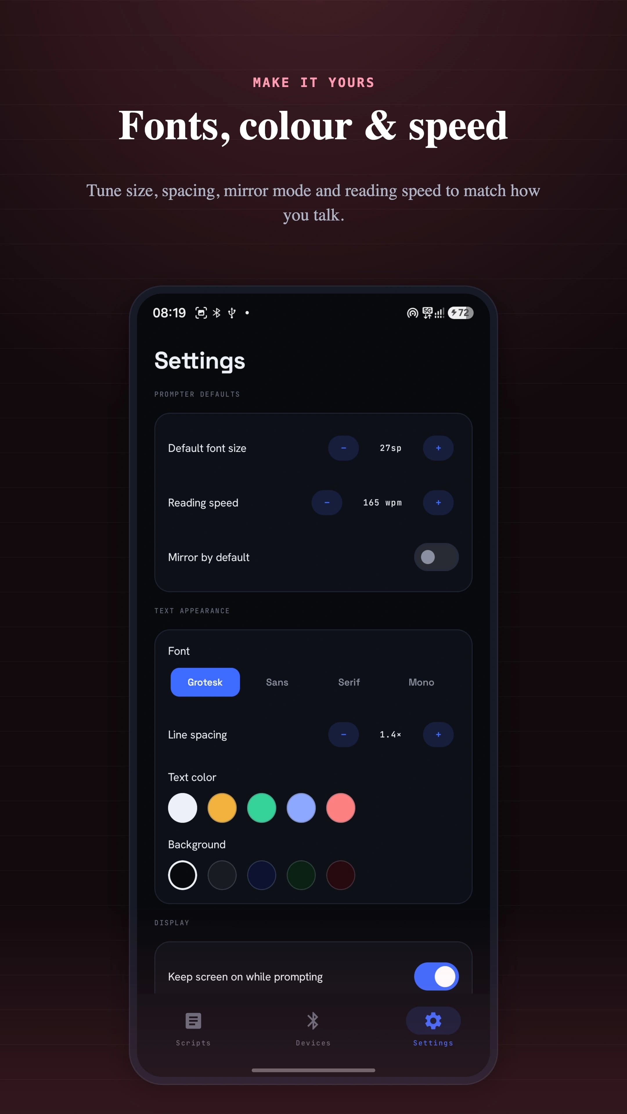 Make it yours — tune fonts, colour, spacing and reading speed